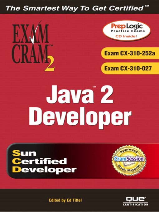 Title details for Java 2 Developers' Exam Cram 2 (Exam Cram CX-310-252A & CX-310-027) by Thomas Moore - Available